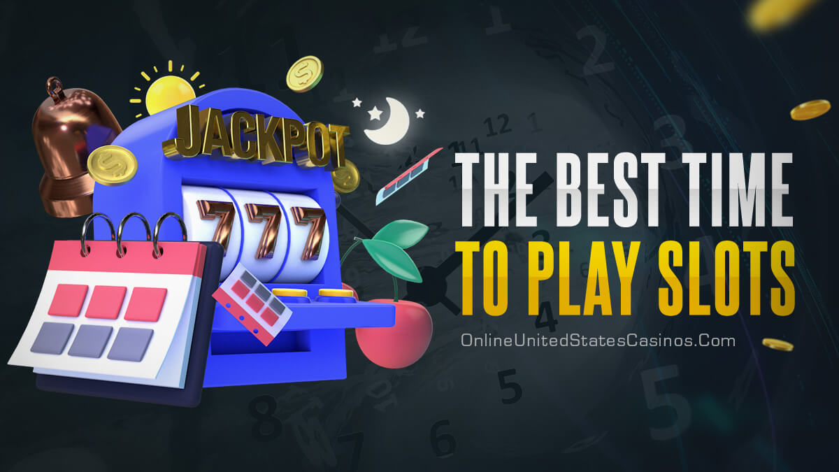 The Best Time to Play Slots Featured Image