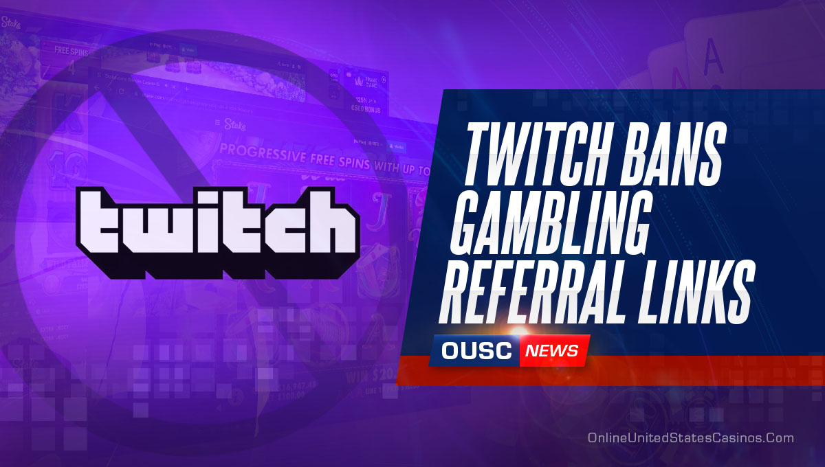 Twitch банит заголовок реферальных ссылок на азартные игры