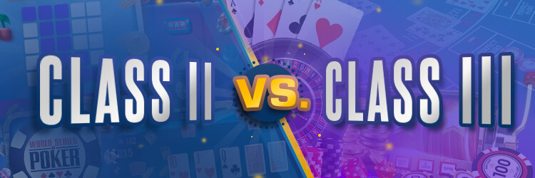 Игры казино Класса II против Класса III