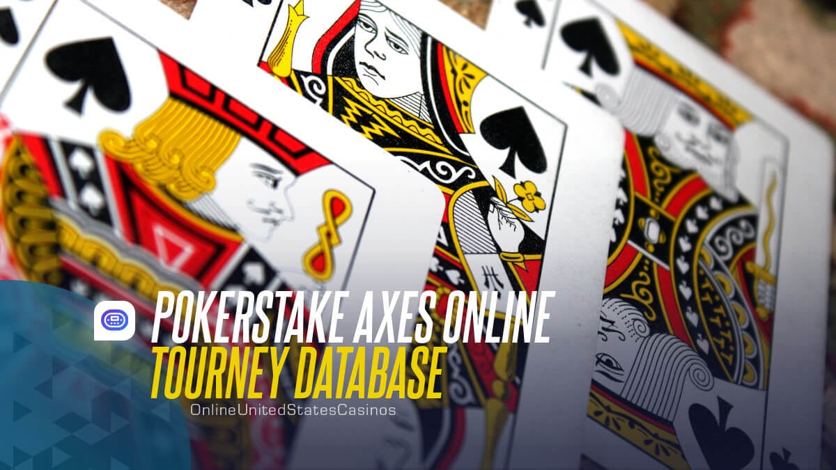 PokerStake Axes Online Tourney Database